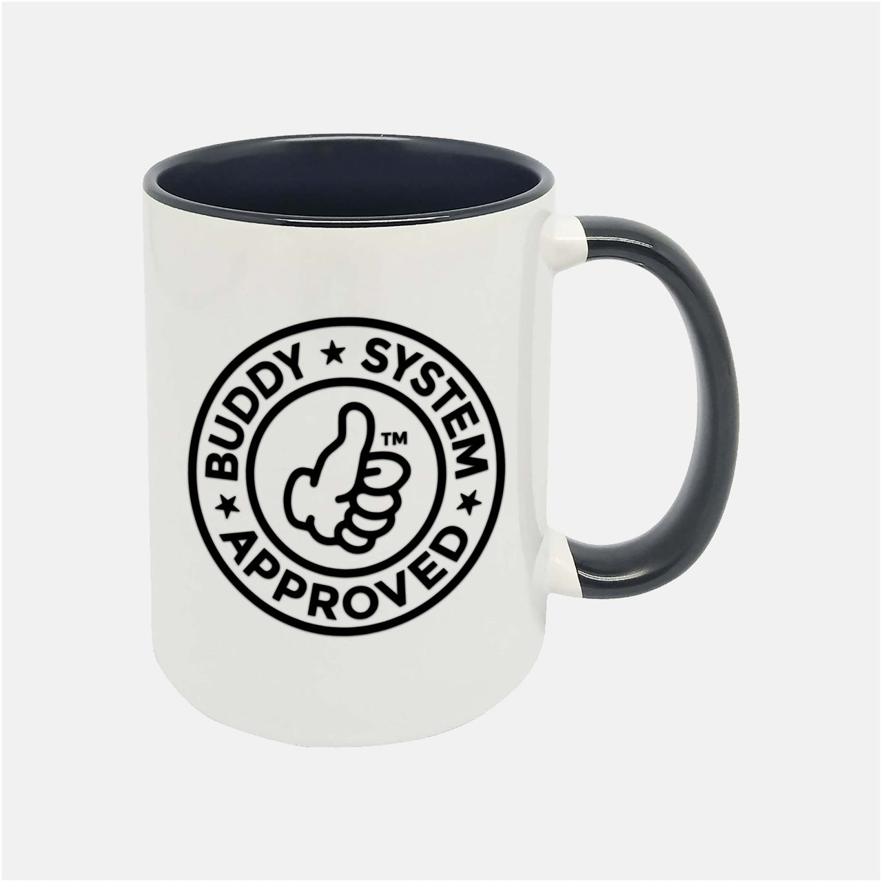 I Gotta Buddy | Buddy System Approved - 11.8oz Two-Tone Ceramic Mug